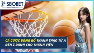 Cá cược bóng rổ