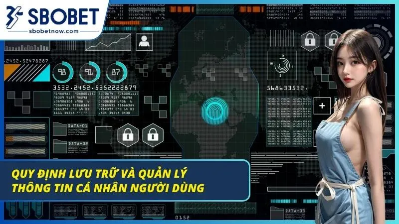 Điều khoản lưu trữ & quản lý thông tin player chặt chẽ